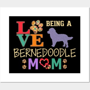 Bernedoodle Mom Love Being Mom Bernedoodles Posters and Art